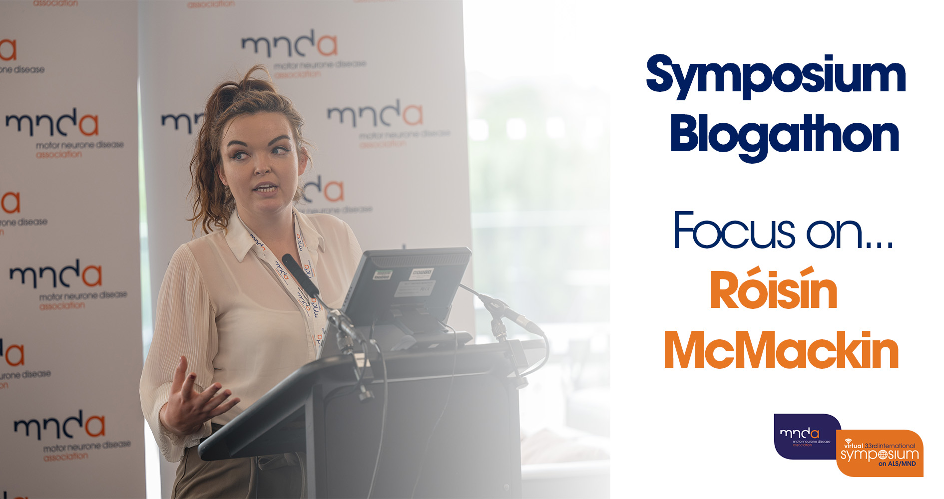 Symposium Blogathon Focus on... Róisín McMackin MND Research Blog