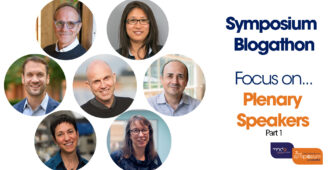 Symposium Blogathon: Focus on… Plenary Speakers (Part 1)
