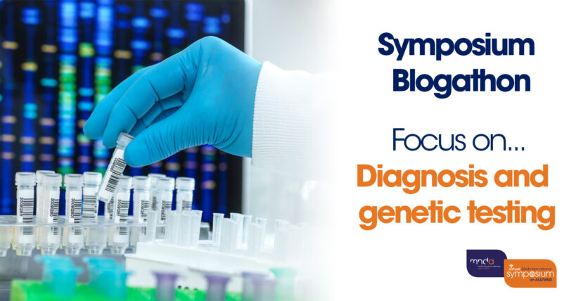 Symposium Blogathon: Focus on… Diagnosis and Genetic Testing