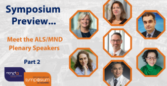 Symposium Preview: Meet the ALS/MND Plenary Speakers…Part 2