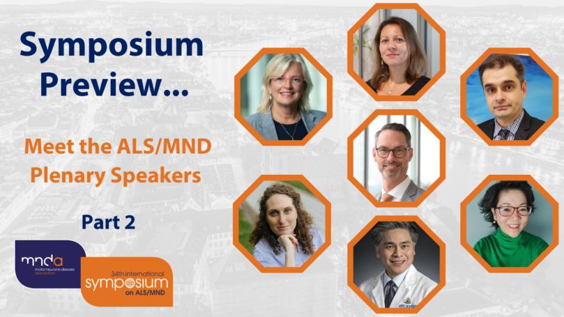 Symposium Preview: Meet the ALS/MND Plenary Speakers…Part 2